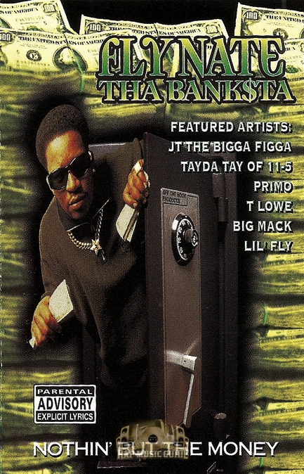 Fly Nate Tha Banksta - Nothin' But The Money: Cassette Tape | Rap